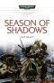 [Space Marine Battles 01] • Season of Shadows